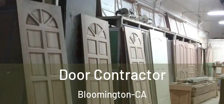 Door Contractor Bloomington-CA