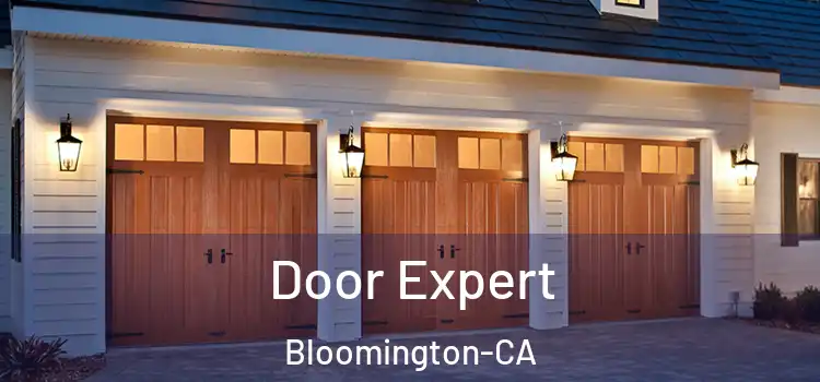  Door Expert Bloomington-CA