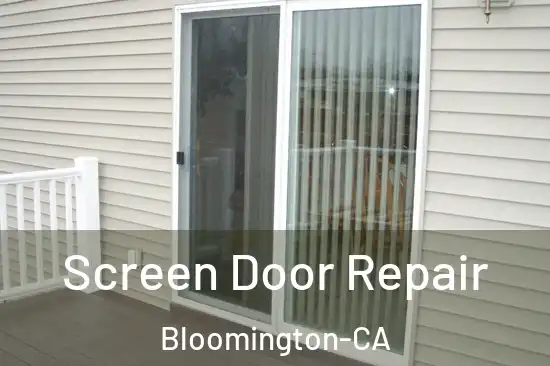  Screen Door Repair Bloomington-CA